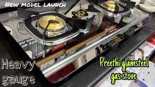 Preethi glamsteel 2burner stainless steel Gas Stove Review | heavy gauge steel gas stove