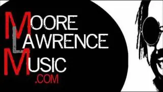 Lawrence Moore - When You're Down