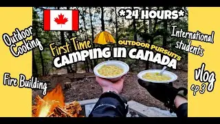 *24 HOURS*  CAMPING CHALLENGE in a FOREST?!? | AndreInCanada #internationalstudents #outdoorpursuits