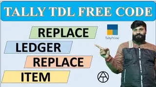 OMG REPLACE LEDGER OR STOCK ITEM || TALLY TDL FREE CODE||
