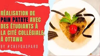 Réalisation de PAIN PATATE avec des étudiants à la Cité Collégiale, à Ottawa