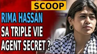 RIMA HASSAN ! Agent &eacute;tranger infiltr&eacute; en France ?