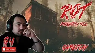 Rot - Purgatory Hill :Inspired by 