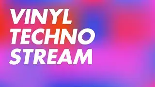 Vinyl Techno Stream - Hardgroove/Hypnotic 💃