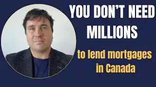 You Don’t Need Millions to Be a Private Lender in Canada