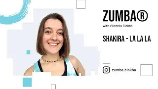 Zumba&reg; Dance Workout &bull; Beginner &bull; Shakira - La La La (Brazil 2014) ft. Carlinhos Brown