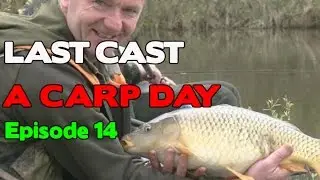 LAST CAST Moor Monkton Pools A Carp Day e14