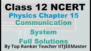 CBSE Class 12 Physics NCERT Chapter 15 Communication Systems Solutions