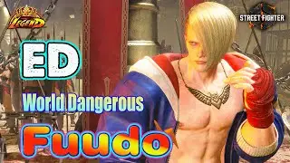 SF6 🔥 Fuudo ED Gameplay & Combos Is So Dangerous ! 🔥 SF6 DLC High Level Replays