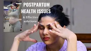 Postpartum Health Issues- Recover like a pro! Essential tips for postpartum wellness.