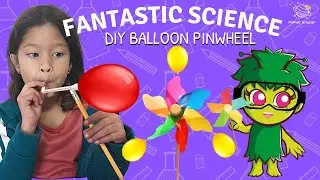 DIY Balloon Pinwheel | Kids Science | Experiment