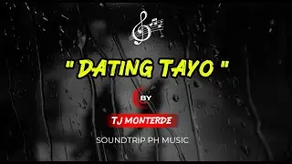 Dating Tayo - Tj Monterde ( Cover by SOUNDTRIP PH MUSIC ) Official lyrics New Release 2026
