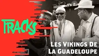 Les Vikings de la Guadeloupe - Tracks ARTE