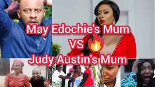 Shame🙆&zwj;♂️Judy Austin&rsquo;s mom Disgraced by May Edochie&rsquo;s mother♨️