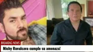 Michelle Ruvalcaba cumple su amenaza y expone a Gustavo Adolfo Infante!