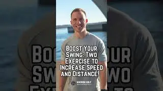 Boost Your Swing: Two Exercise to Increase Speed and Distance!&nbsp;#golffitness #golfworkout  #golftips