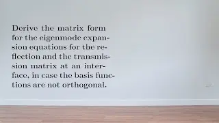 EX: How to do eigenmode expansion with non-orthogonal modes