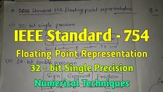 IEEE Standard 754  Floating point Representation | 32 - bit Single precision | IGNOU | StudyStool |