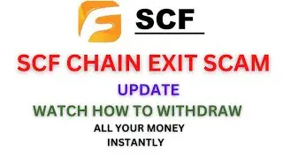 SCF CHAIN Update Exit Scam How to withdraw money from the website