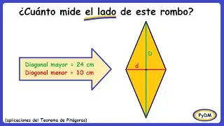 Hallar el lado de un rombo sabiendo sus diagonales