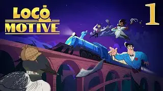Loco Motive Ep. 1 - *Will* they/won't they?