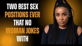Two Best Sex Positions Ever That No Woman Jokes With | Jessica Opera  Real Truth