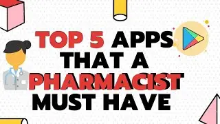 Top 5 apps that a Pharmacist must have | pharma apps | medical apps | #PharmaCtutorial