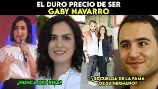 El duro precio de ser Gaby Navarro