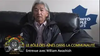 Le rôle des aînés dans la communauté - avec William Awashish