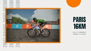 Zwift Racing - Review & analyse d'une course sur les Champs Elys&eacute;es