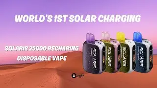 Solaris 25000 Vape - The First Solar Charging Disposable