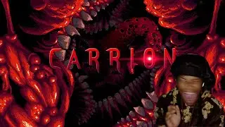 IM THE MONSTER?!? | CARRION