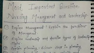 Nursing Managment And Leadership | Most Important Questions | Msc Nursing 2nd Year | #mpmsu #mscnurs