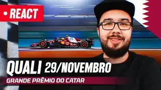 F1 REACT AO VIVO - CLASSIFICA&Ccedil;&Atilde;O GP DO CATAR DE 2025