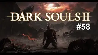 Dark Souls 2 Adventure: Episode 58 - Undead Refuge [Blind Run]