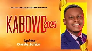 CABOWD 2025 | Th&egrave;me: Homme fr&egrave;re que ferons-nous | Host past Garvens | jour 4 avec Apotre Oreste J.