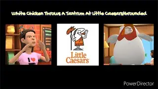 White Chicken Throws A Tantrum At Little Caesars/Grounded
