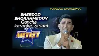 Sherzod Shorahmedov Qancha (Artist) karaoke variant(matnsiz!) kanalga obuna bo'lishni unutmang!