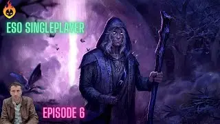 ESO IN CHRONOLOGICAL ORDER-Main Quest: Found the Prophet | Episode 6