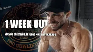 1 WEEK OUT BEN WEIDER CLASSIC | REFEED A UNA SEMANA DE COMPETIR | UN DIA EN MI VIDA