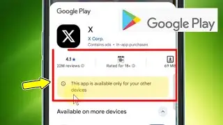 Fix Google Playstore | This app is available only for your other devices
