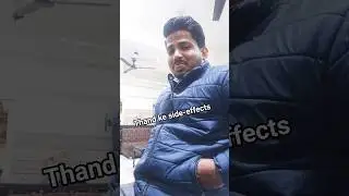 Thand ke side-effect 🤣🤣 #shorts #funny