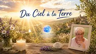 Du Ciel à la Terre