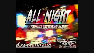 ** NEW 2011** Kenneth Tello - All Night