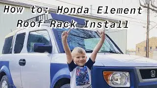 Honda Element Roof Rack: How To, Install, Unboxing, Review