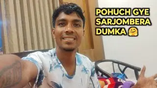 POHUCH GYE SARJOMBERA DUMKA🤗