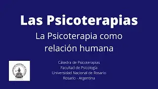 La psicoterapia como relaci&oacute;n humana