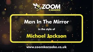 Michael Jackson - Man In The Mirror (Karaoke Version) with Lyrics On Screen