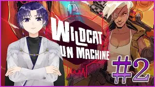【#WildcatGunMachine】ババン。バン。バンバン（銃撃