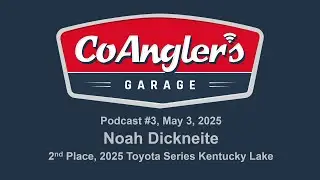 Noah Dickneite - Coangling Insights from Kentucky Lake from an Ozark Angler